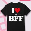 I Love My BFF