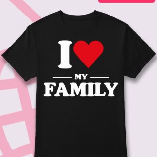 I Love My Family