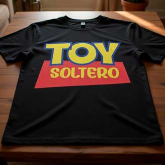 Camiseta Toy Soltero